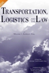 Transportation, Logistics and the Law, 2nd Edition Plus Updates